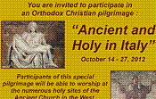 Invitation to the Pilgrimage Ancient and Holy in Italy